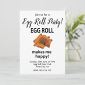 Egg Roll macht mich glücklich, Ei Roll Party Einladung (Stehend Vorderseite)