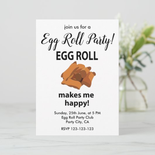 Egg Roll macht mich glücklich, Ei Roll Party Einladung (Stehend Vorderseite)