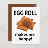 Egg Roll macht mich glücklich Ei Roll Postkarte (Vorne/Hinten)