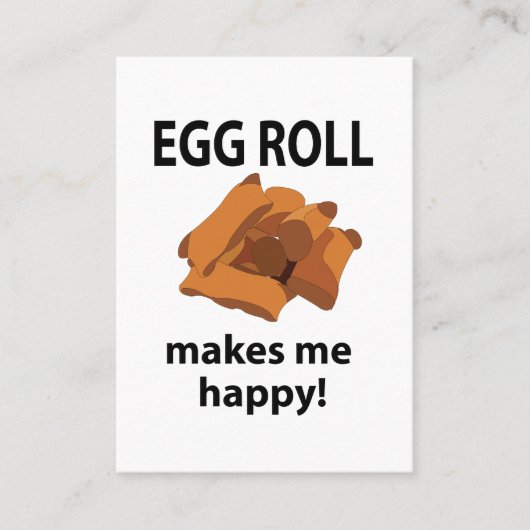 Egg Roll macht mich glücklich Ei Roll Visitenkarte (Vorderseite)