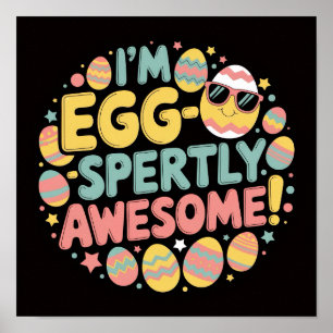 EGG-SPERTLY PHANTASTISCH!" Ostern Poster