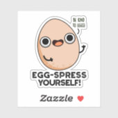 Egg spress Sie selbst Funny Egg Pun Aufkleber (Blatt)