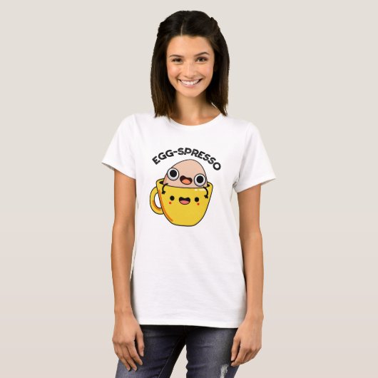 Egg-spresso Funny Egg Coffee Pun T-Shirt (Vorne ganz)