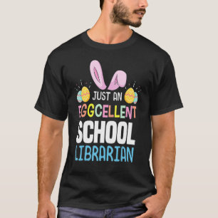 Eggcellence School Librarian Teacher Ostereier Bun T-Shirt