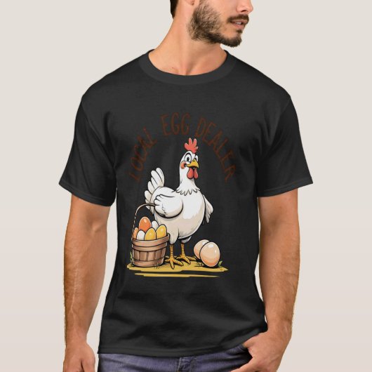 EggCellent Hinterhof Hühner lokaler Eierhändler Po T-Shirt (Vorderseite)