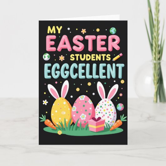 Eggcellent Students Easter Card Karte (Vorderseite)