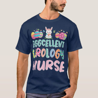 Eggcellent Urology Nurse Osterdialyse Nurse T-Shirt