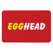 EGGHEAD MAGNET (Horizontal)