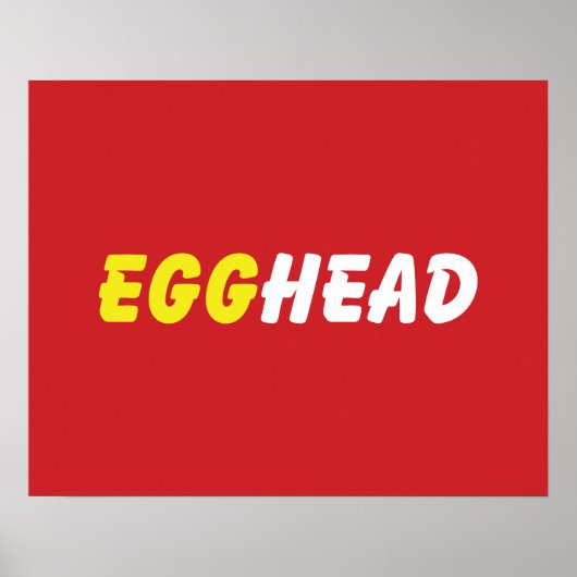 EGGHEAD POSTER (Vorne)