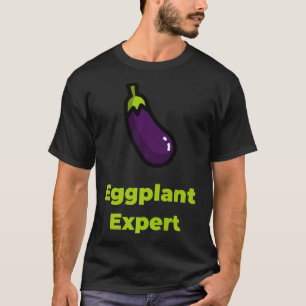 Eggplant Epert Veggies Vegetarian Healthy Pflanze T-Shirt