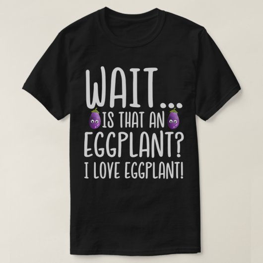 Eggplant Lover ist das ein Eggplant I Liebe Eggpla T-Shirt (Design vorne)