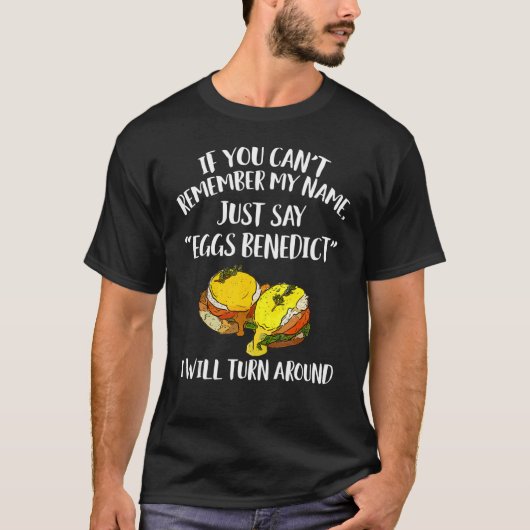 Eggs Benedict Apparel Egg Design T-Shirt (Vorderseite)