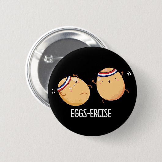 Eggs ercise Funny Aerobic Eggs Pun Dark BG Button (Vorne & Hinten)