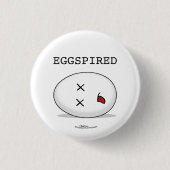 Eggspired-(Abgelaufen) Totes Ei Button (Vorderseite)