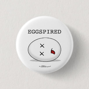 Eggspired-(Abgelaufen) Totes Ei Button