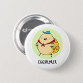 Eggsplorer Funny Egg Explorer Puff Button (Vorne & Hinten)