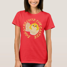 EGGSTRA NIEDLICH FÜR OSTERFRISCHE Osterkichtengabe T-Shirt