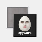 Eggward Funny Meme Magnet (Vorderseite/Rückseite)