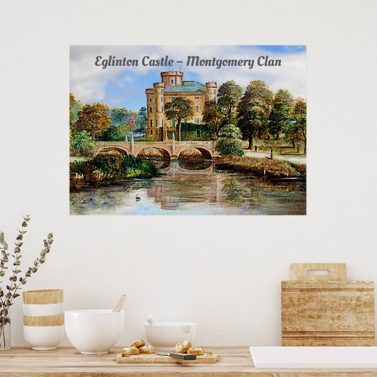 Eglinton Castle - Montgomery Clan Poster (Küche)