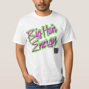 EGM Big Hair Energy T - Shirt (weiß)