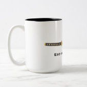 Ego ist der Feind Zweifarbige Tasse (Links)