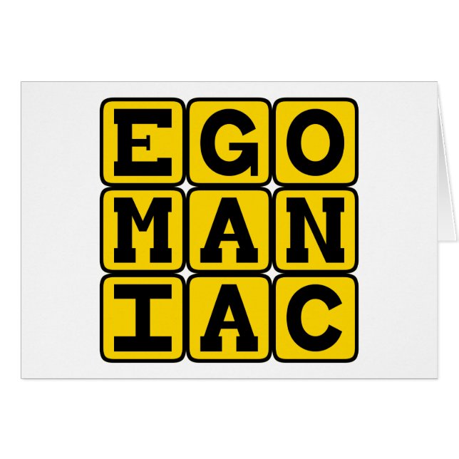 Egomanisch, selbstgefällig (Vorderseite (Horizontal))