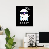 Egost Funny Halloween Ego Ghost Pun Dark BG Poster (Heimbüro)