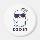 Egost Funny Halloween Ego Ghost Pun Magnet (Vorne)