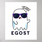 Egost Funny Halloween Ego Ghost Pun Poster (Vorne)