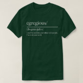 Egregious Funny Word Nerd T-Shirt (Design vorne)