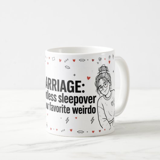 Ehe Endlos-Schlafparty-Tasse Kaffeetasse (VorderseiteRechts)
