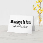 Ehe ist Spaß nicht wirklich. Karte (Gelbe Blume)