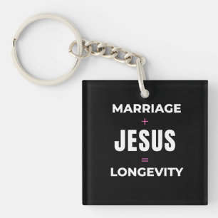 Ehe + Jesus = Langlebigkeit Schlüsselanhänger