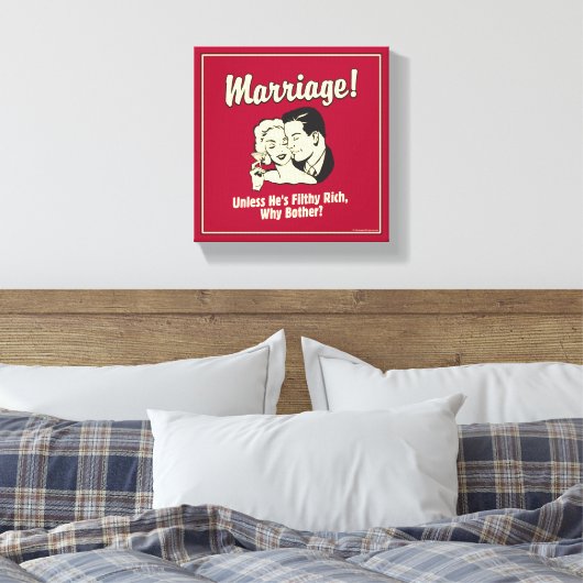 Ehe: Warum Mutter Leinwanddruck (Insitu (Schlafzimmer))