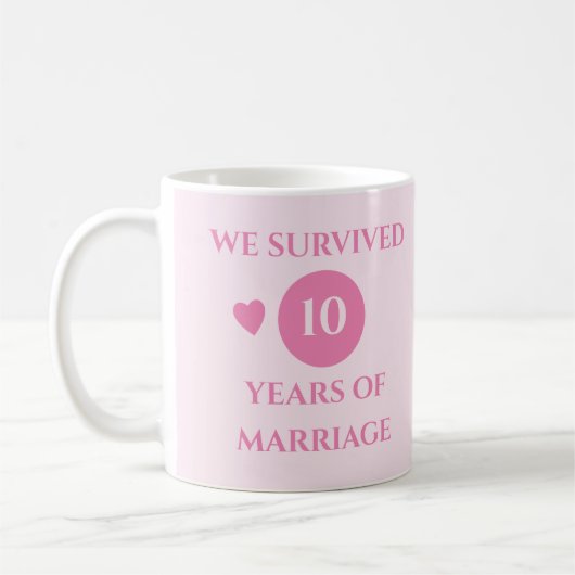 Ehefrau 10 Jahre Ehe - das letzte Jahr rosa Kaffeetasse (Links)