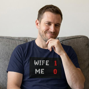 Ehefrau - 1 Ich - 0 Ehemann T-Shirt