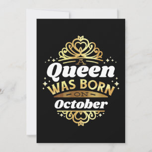 Ehefrau Art A Queen wurde im Oktober Geboren Einladung