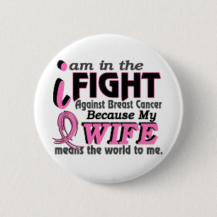 Ehefrau bedeutet die Welt zu mir Brustkrebs Button