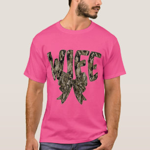 Ehefrau Camouflage Coquette Bow Camouflage Jagd Fr T-Shirt