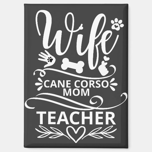 Ehefrau Cane Corso Mama Lehrerin Funny Dog Magnet (Vorderseite)
