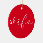 Ehefrau Definition Chic Schrift Liebe Herz Rot Keramik Ornament (Rechts)