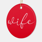 Ehefrau Definition Chic Script Liebe Heart Red Keramik Ornament (Links)