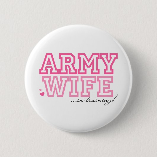 Ehefrau der Armee in der Ausbildung Button (Vorderseite)