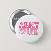Ehefrau der Armee in der Ausbildung Button (Vorne & Hinten)