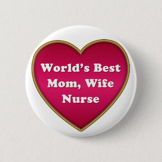 Ehefrau der besten Mama der Welt Button