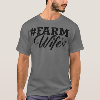 Ehefrau der Frauen in der Landwirtschaft Tractro B T-Shirt