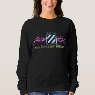 Ehefrau der Infanterieabteilung  Sweatshirt