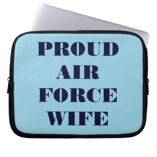 Ehefrau der Laptop Sleeve Proud Air Force