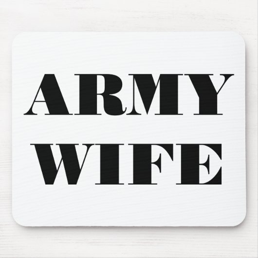 Ehefrau der Mousepad-Armee Mousepad (Vorne)