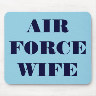 Ehefrau der Mousepad-Luftstreitkräfte Mousepad